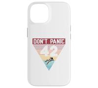 42 Answer to Life The Universe And Everything Don't Panic Case for iPhone 14