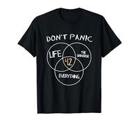 42 Answer to Life Universe and Everything T-Shirt Dont Panic T-Shirt