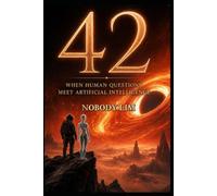42: When Human Questions Meet Artificial Intelligence
