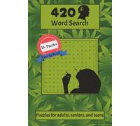 420 Word Search Puzzle Book: Word Searches with Easy to Read Print about Marijuana, Weed, Cannabis, and More | 6x9 inches, 110 Pages | 50+ Puzzles ... Gift for Vacations, Holidays and Free Time