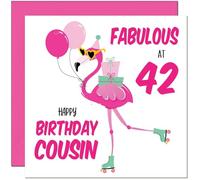 42nd Cousin Birthday Card - Fabulous Flamingo - Ladies Womens Pink Cute Cousins Birthday Card for 42 Year old forty two, forty second