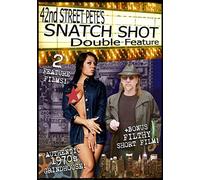 42nd Street Pete's Snatch Shot Double Feature DVD