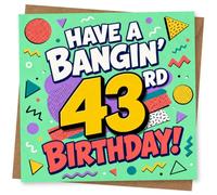 43rd Birthday Card, 43rd Birthday Card for Her or Him, Fun Retro Bold Typography Design with Bright Party Shapes and Have a Bangin' 43 Message