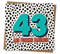 43rd Birthday Card for Her or Him, Funny Bold Number Design, And F***ing Fabulous Greeting Card