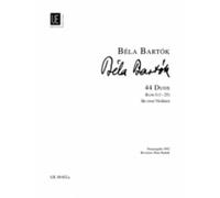 44 Duos for Two Violins by Bela Bartok (1933-01-01)