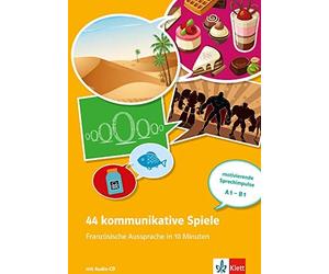 44 kommunikative Spiele (A1-B1): Franzosische A, Bruchet-Collins.