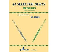 44 Selected Duets for Two Flutes - Book 1: Easy/Intermediate