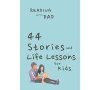 44 Stories and Life Lessons for Kids