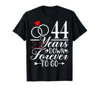 44 Years Down Forever to Go - 44th Year Anniversary Couple T-Shirt