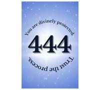 444 Angel Number Lined Notebook with Inspirational Quotes | You Are Divinely Protected