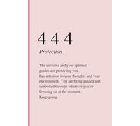 444: Cute and Inspirational Angel Number Blank Lined Pink Journal