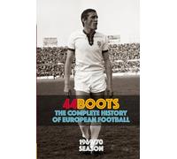 44Boots: The Complete History of European Football: 1969-70 Season