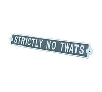 44cm Cast Iron 'Strictly No Twats' Funny Wall Mounted Plaque Sign Kitchen Wall Art Home Garden Bar Pub Decoration