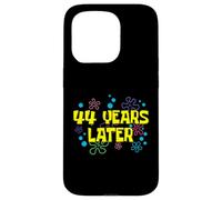 44th Birthday 44 Years Later 44 Years Old Bday Case for iPhone 15 Pro