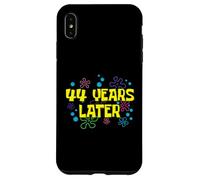 44th Birthday 44 Years Later 44 Years Old Bday Case for iPhone XS Max