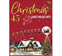 45 Christmas Sheet Music Hits: Piano.Vocal.Guitar