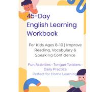 45-Day English Learning Workbook: For Kids Ages 8-10 | Improve Reading, Vocabulary & Speaking Confidence