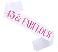 45 & Fabulous! - 45th Birthday Sash for Women - White and Pink - 45th Birthday Gifts for Women- Funny Party Favor Supplies