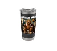45-Minute Break Bear Funny Bathroom Toilet Humor Dad Stainless Steel Insulated Tumbler