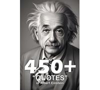 450+ Quotes of Albert Einstein