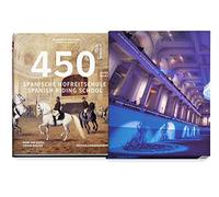 450 Years of the Spanish Riding School: 450 Years Spanish Riding School