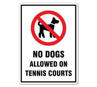 452 Warning Sign No Dogs Allowed On Tennis Courts Animal Signs Rust-Proof Metal Sticker Wall Sign Decorative Metal Poster For Indoor,Outdoor Use 20X30Cm
