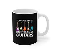 456 Mugs You Can Never Have Too Many Guitars Music Funny Gift Humour Coffee Cups Eco Friendly Drinking Cups for Colleague Tea Lovers Coffee 330Ml