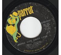 45vinylrecord Can't Stop Loving You/Never Give Away Love (7"/45 rpm)