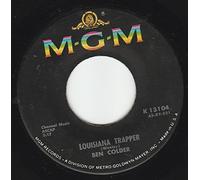 45vinylrecord Louisiana Trapper/Don't Go Near The Eskimos (7"/45 rpm)