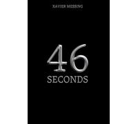 46 Seconds: A Spy Thriller