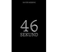 46 Sekund: Szpiegowski Thriller Psychologiczny
