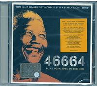 46664 - 46664: The Mandela Concerts Part 2 - Long Walk to Freedom