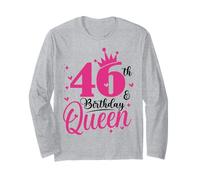 46th Birthday Queen, 46 Birthday Girl Long Sleeve T-Shirt