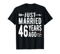 46th Wedding Anniversary - Just Married 46 Years Ago T-Shirt