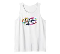 47 Breaks The World. Opinion, Sarcasm Tank Top