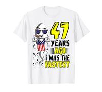 47 Years Ago I Was The Fastest 47th Birthday Funny Gag Men T-Shirt
