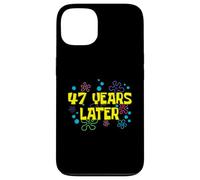 47th Birthday 47 Years Later 47 Years Old Bday Case for iPhone 13