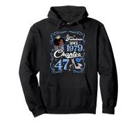 47th Birthday Black Queen Chapter 47 Fabulous Since 1979 Pullover Hoodie