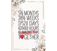 48 Amazing Years Together: Funny 48th couple wedding anniversary gift for both, her and him, lined Notebook, 100 pages, 6 in x 9 in (15.2 x 22.9 cm)