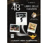 48 anni Libro delle emozioni 1977 Idea regalo compleanno: Un tuffo nei ricordi del passato come originale biglietto di auguri (Anno per Anno: Storie e Ricordi di una Vita)