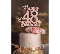 48 Birthday Cake Toppers-Rose Gold Glitter, Happy 48th Cake Topper for Men,48 Cake Topper For Women, 48th birthday decorations,48th Birthday Cake Topper Forty eight