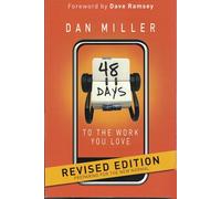 48 Days to the Work You Love: Preparing for the New Normal