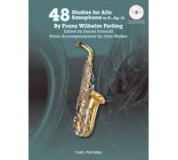 48 Studies for Alto Saxophone in Eb, Op. 31 w/CD by Franz Wilhelm Ferling, Edited by Daniel Schmidt, Piano Accom (2010) Sheet music