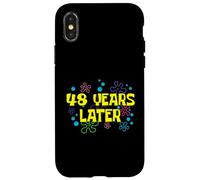 48th Birthday 48 Years Later 48 Years Old Bday Case for iPhone X/XS