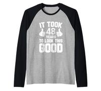 48th Birthday Gag Gifts Idea Joke Funny Saying 48 Years Old Raglan Baseball Tee