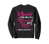 48th Birthday High Heel A Queen Was Born In December 1977 Sweatshirt