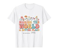 48th Birthday Making The World A Better Place Since 1976 T-Shirt
