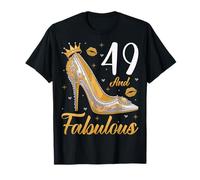 49 and Fabulous High Heel 49th Birthday Women T-Shirt