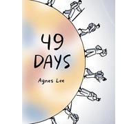 49 Days: by Agnes Lee