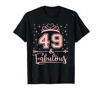 49 Fabulous 49 Years Old Happy 49th Birthday Girl Women T-Shirt